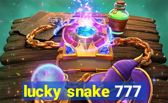 lucky snake 777